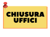 chiusura uffici